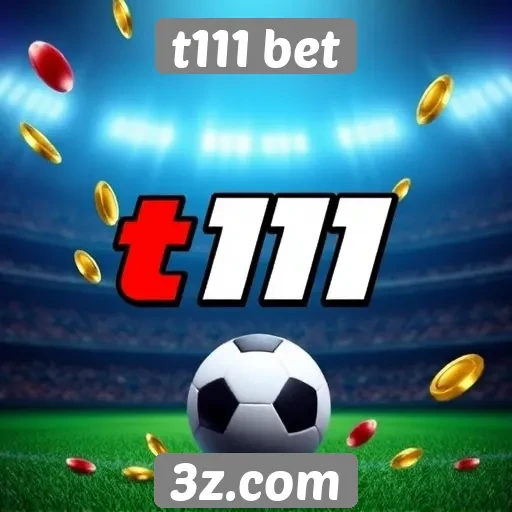 t111 bet oferece jogos variados para apostadores